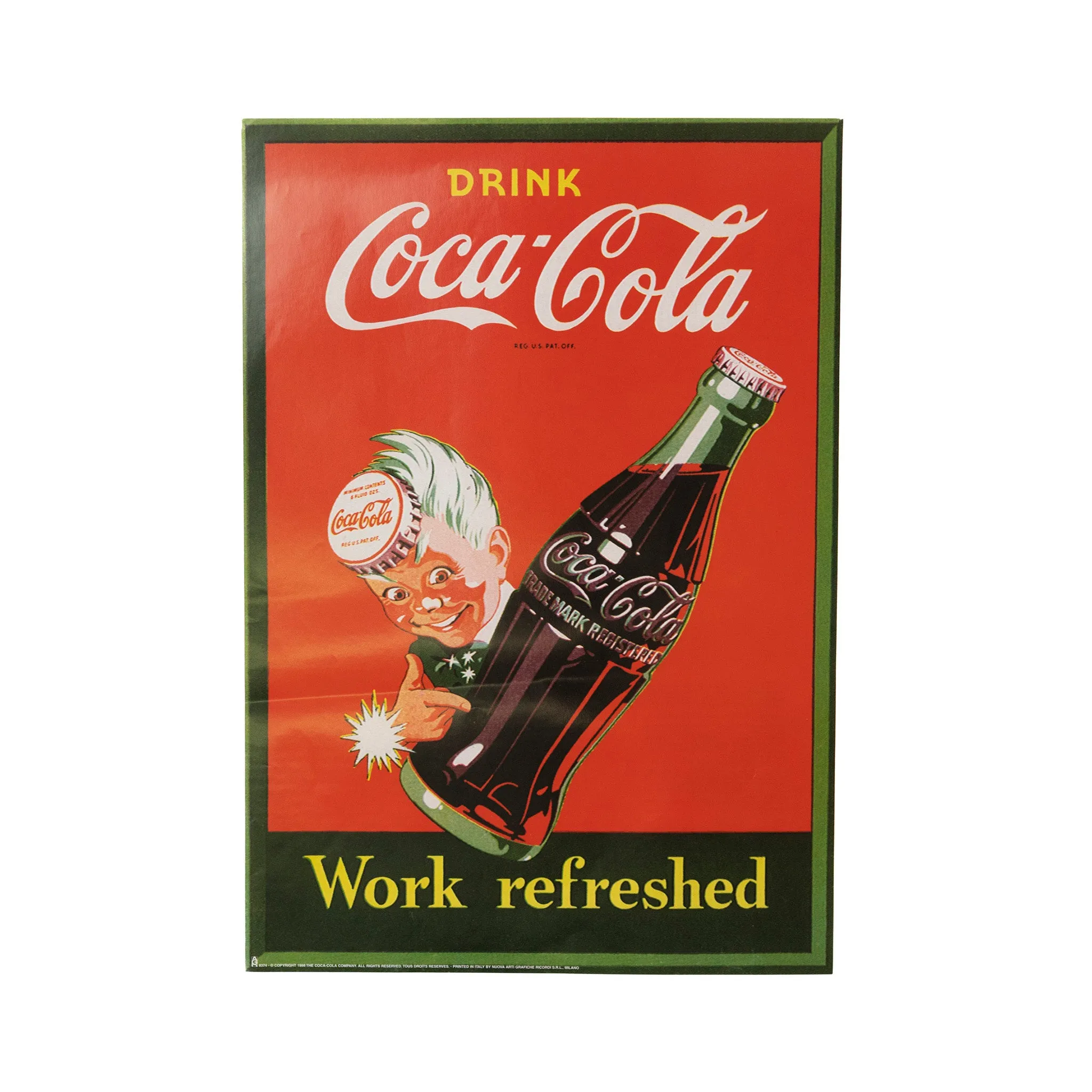 Coca Cola Work Refreshed Poster